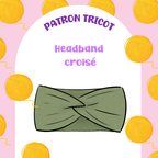 Patron tricot GRATUIT - Headband croisé