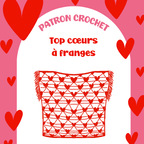 Patron crochet GRATUIT - Top cœurs à franges