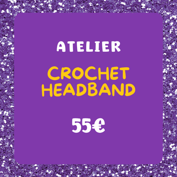 Atelier crochet - Headband