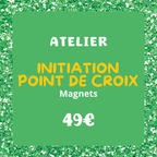 Initiation point de croix - Créez vos magnets