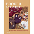 Broder la laine - Olga Uhry