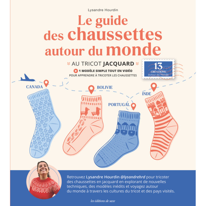 Le guide des chaussettes autour du monde - Lysandre Hourdin