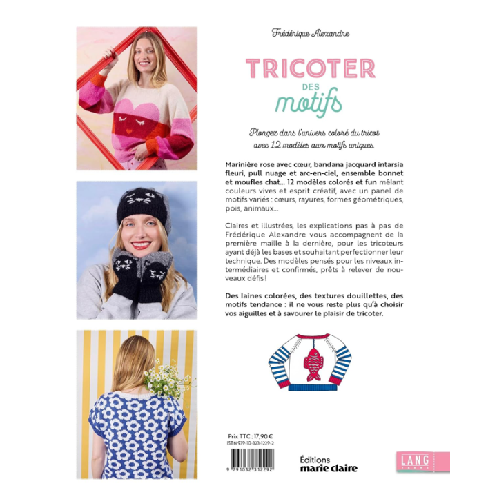 Tricoter des motifs : Cœurs, rayures, animaux, pois, fleurs..